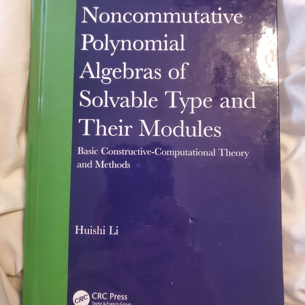 Noncommutative Polynomial Algebras of Solvable Type and Their Modules HARDCOVER